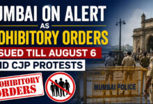 Mumbai on Alert as Prohibitory Orders Issued Till August 6 Amid CJP Protests