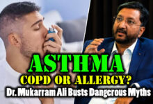 Asthma, COPD or Allergy? Hyderabad Pulmonologist Dr. Mukarram Ali Busts Dangerous Myths Delaying Treatment