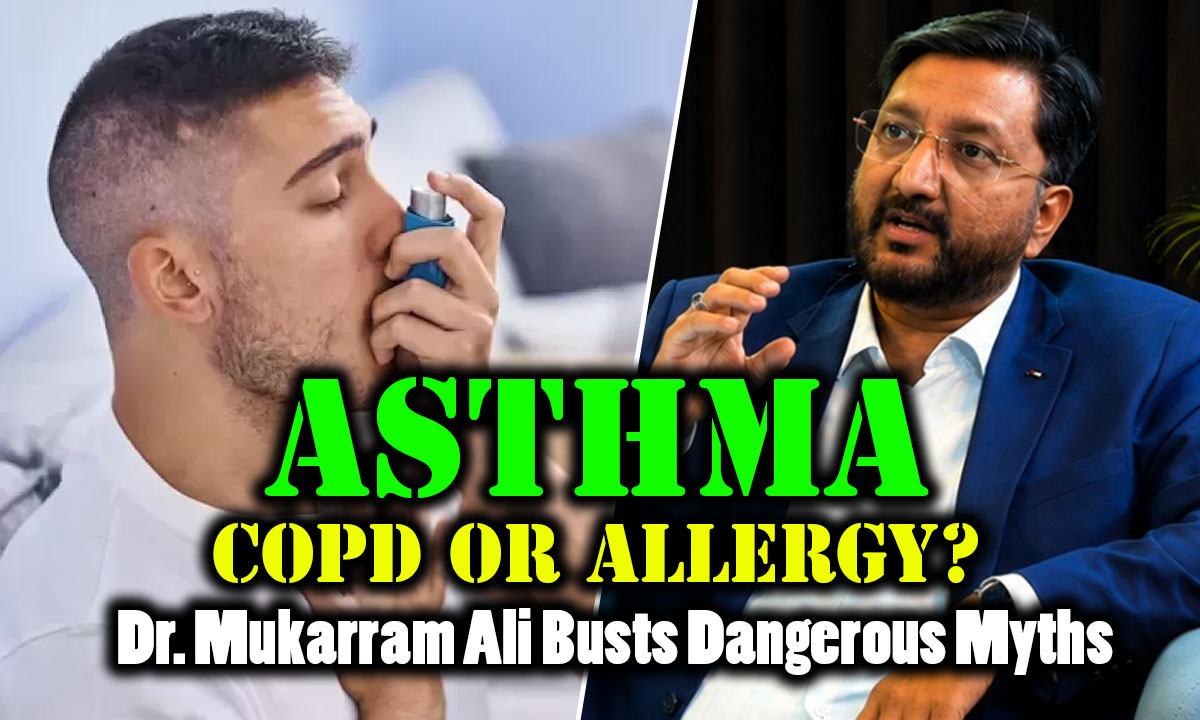 Asthma, COPD or Allergy? Hyderabad Pulmonologist Dr. Mukarram Ali Busts Dangerous Myths Delaying Treatment