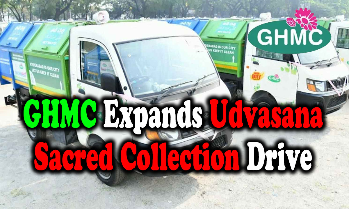 GHMC Expands Udvasana Sacred Collection Drive to 12 Centres Across Hyderabad on July 18