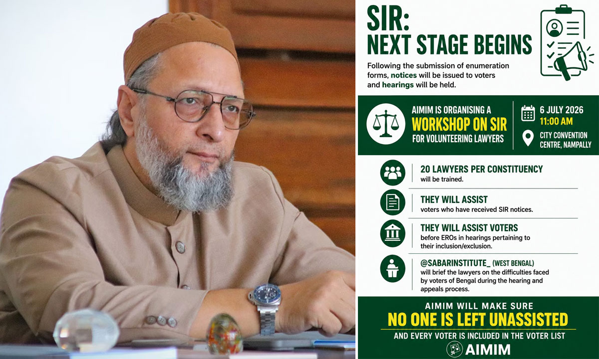 AIMIM to Hold SIR Workshop on July 6 as Owaisi Calls Volunteer Lawyers to Assist Voters at ERO Hearings