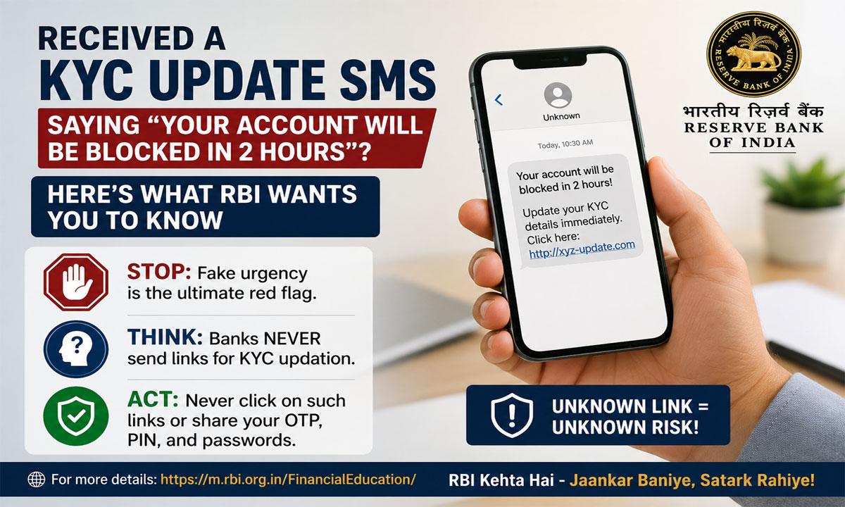 Received a KYC Update SMS Saying, "Your Account Will Be Blocked in 2 Hours"? Here's What RBI Wants You to Know
