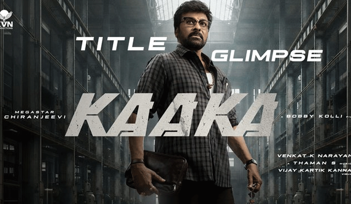 Chiranjeevi's #Mega158 titled 'Kaaka'; Chiranjeevi plays Supervisor Satyam in film!