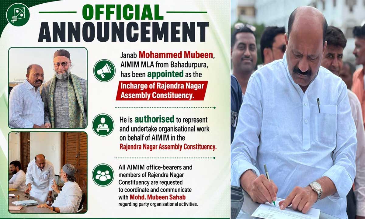 AIMIM MLA from Bahadurpura, has been appointed as the Incharge of Rajendra Nagar Assembly Constituency.